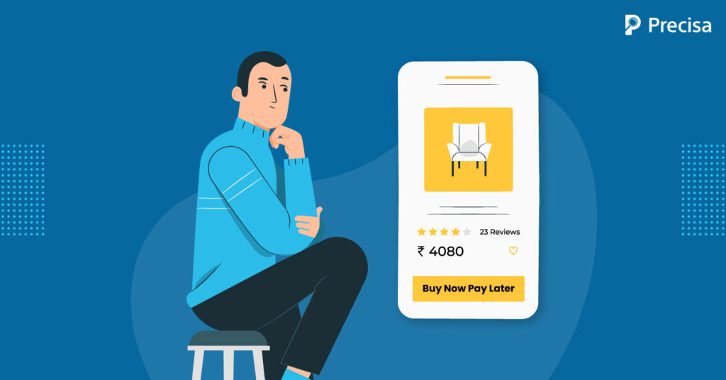 Is India Really Ready for a Buy Now Pay Later Plan?