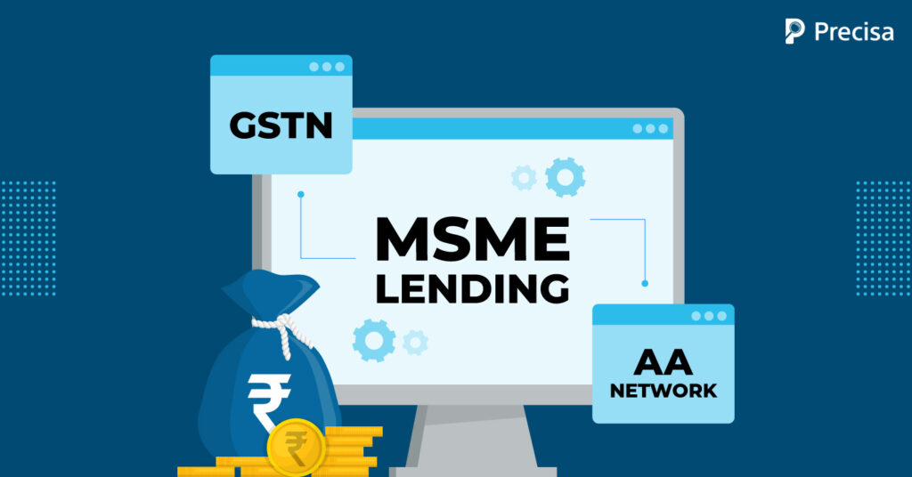 4 Ways Integrating GSTN in AA Network is Revolutionising MSME Lending