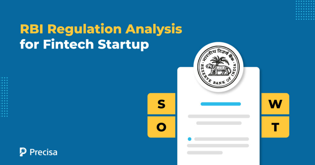 Fintech Startups: SWOT Analysis of RBI Regulations Regarding Consumer Borrowing
